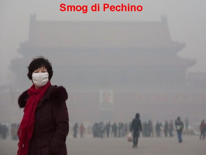 Smog di Pechino 