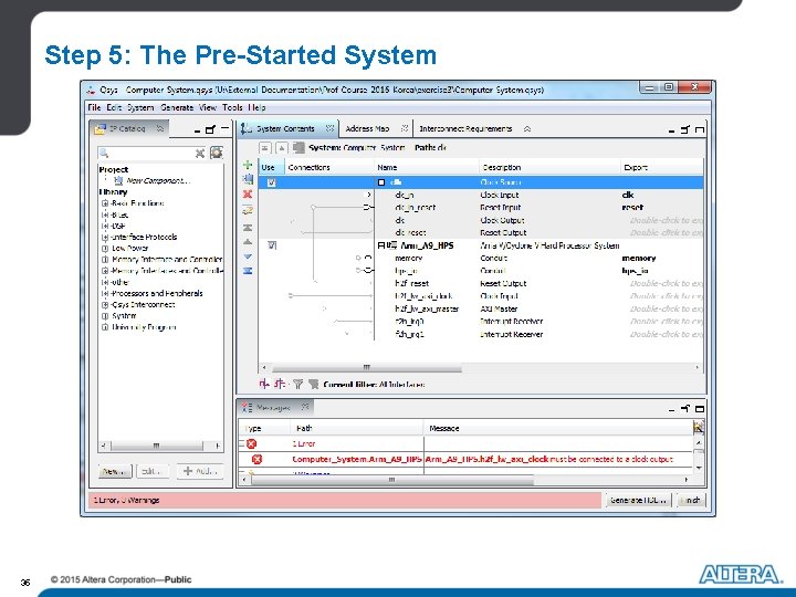 Step 5: The Pre-Started System 35 Step 5: The Pre-Started System 35