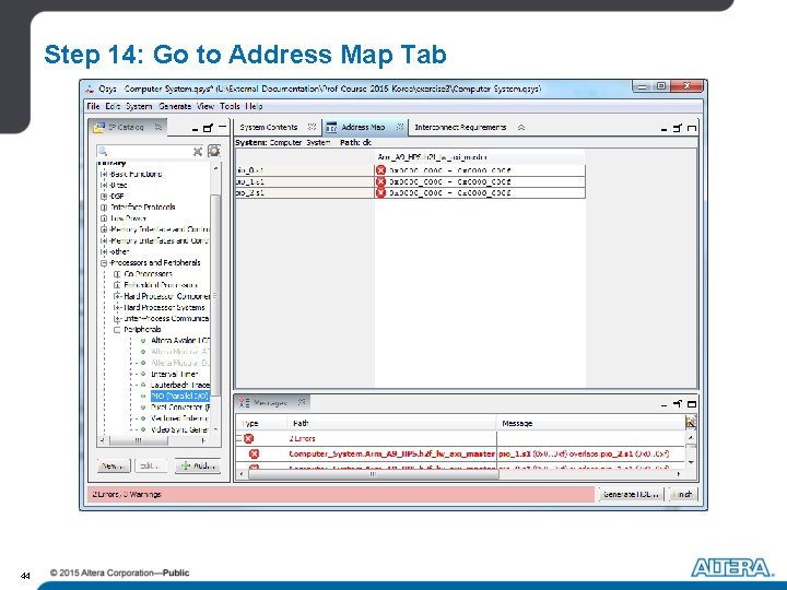 Step 14: Go to Address Map Tab 44 Step 14: Go to Address Map Tab 44
