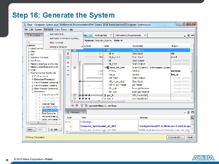 Step 16: Generate the System 46 Step 16: Generate the System 46