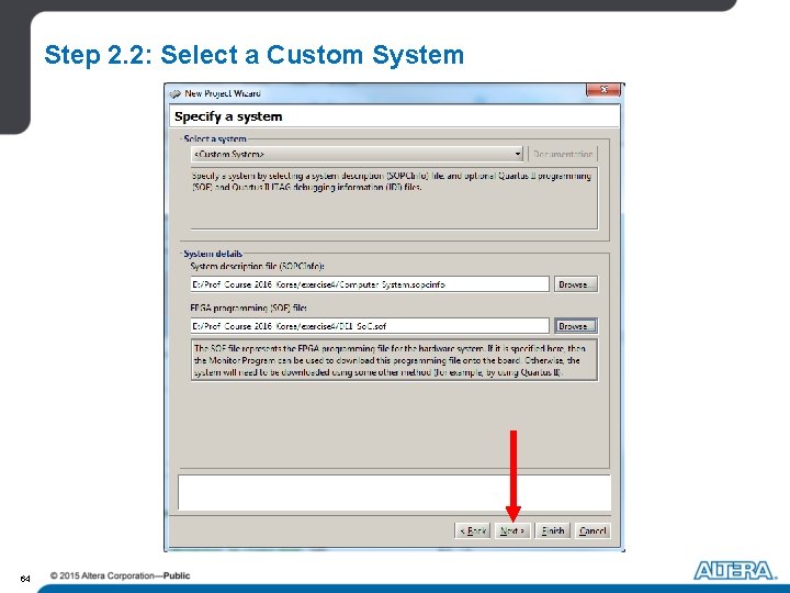 Step 2. 2: Select a Custom System 64 Step 2. 2: Select a Custom System 64