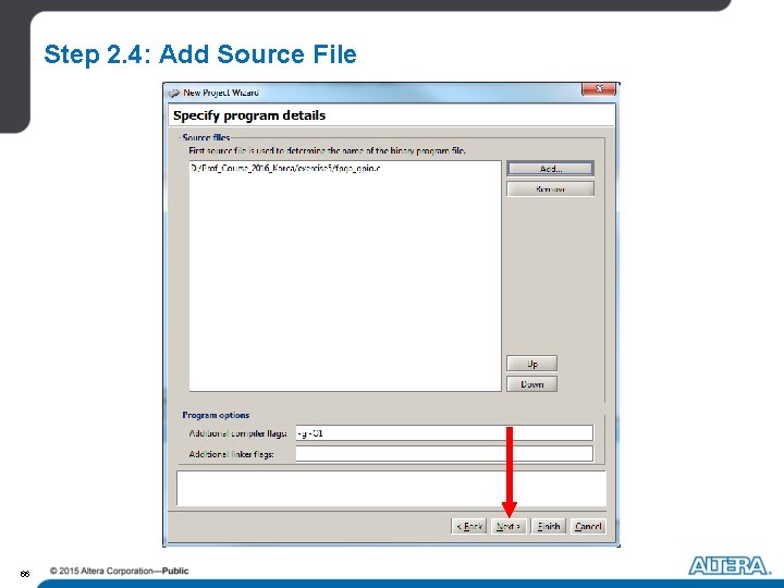 Step 2. 4: Add Source File 66 Step 2. 4: Add Source File 66