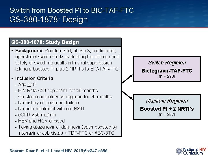 Switch from Boosted PI to BIC-TAF-FTC GS-380 -1878: Design GS-380 -1878: Study Design •