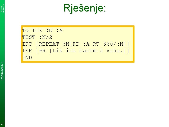 Sys. Print udzbenik. hr Rješenje: Informatika 6 TO LIK : N : A TEST