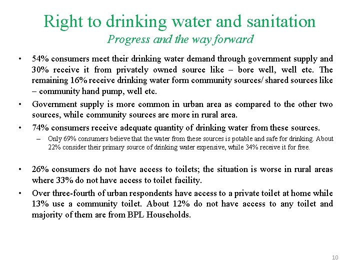 Right to drinking water and sanitation Progress and the way forward • • •