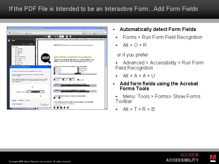 If the PDF File is Intended to be an Interactive Form. . . Add