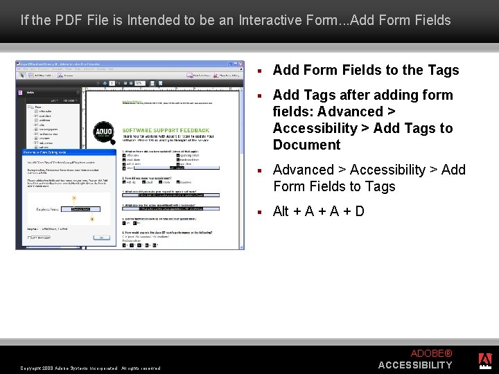 If the PDF File is Intended to be an Interactive Form. . . Add