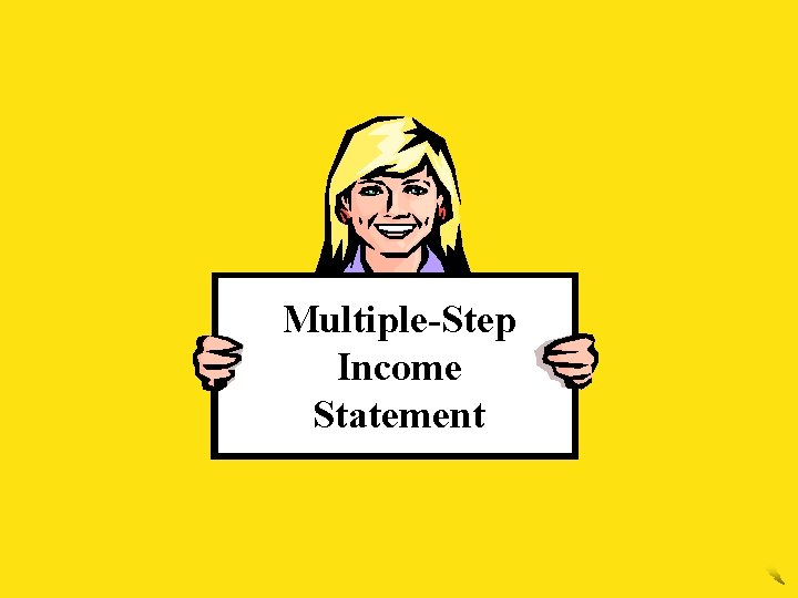Multiple-Step Income Statement 