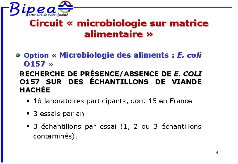 Circuit « microbiologie sur matrice alimentaire » Option « Microbiologie des aliments : E.