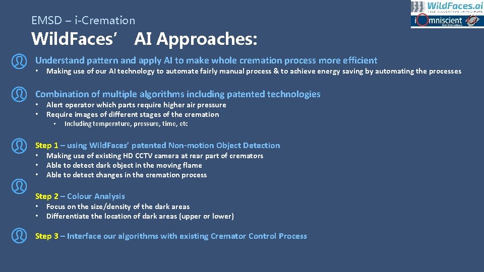 EMSD – i-Cremation Wild. Faces’ AI Approaches: Understand pattern and apply AI to make