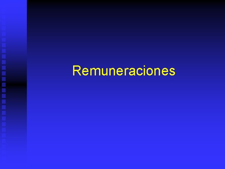 Remuneraciones 