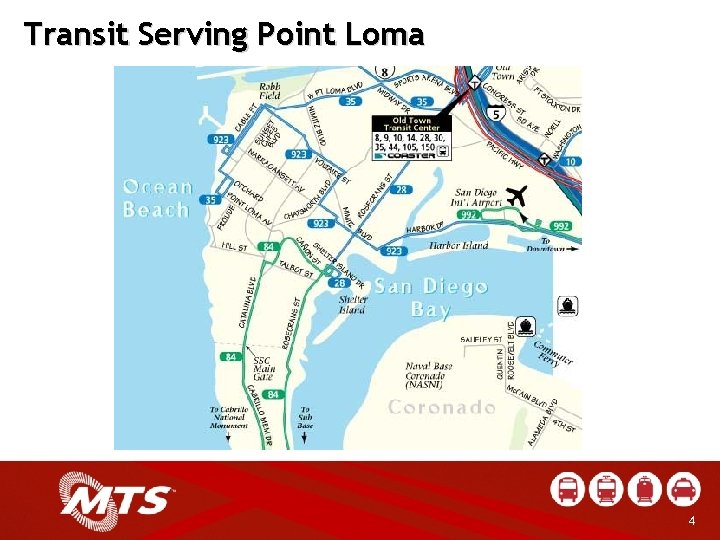 Transit Serving Point Loma 4 