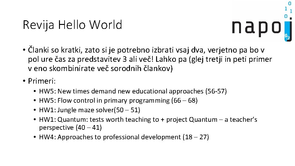 Revija Hello World • Članki so kratki, zato si je potrebno izbrati vsaj dva,