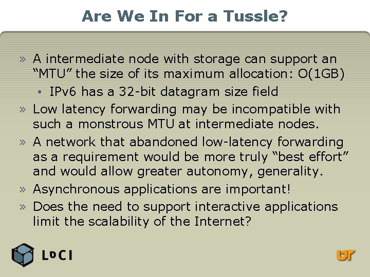 Are We In For a Tussle? » A intermediate node with storage can support