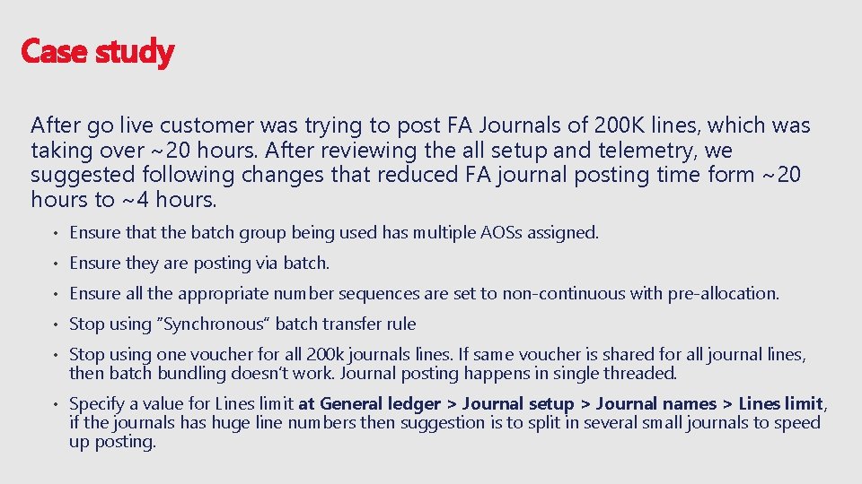 Case study After go live customer was trying to post FA Journals of 200