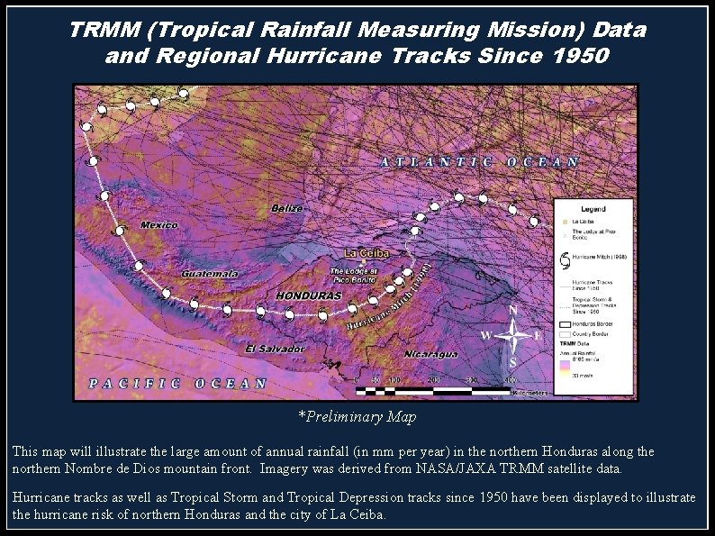 TRMM (Tropical Rainfall Measuring Mission) Data and Regional Hurricane Tracks Since 1950 *Preliminary Map