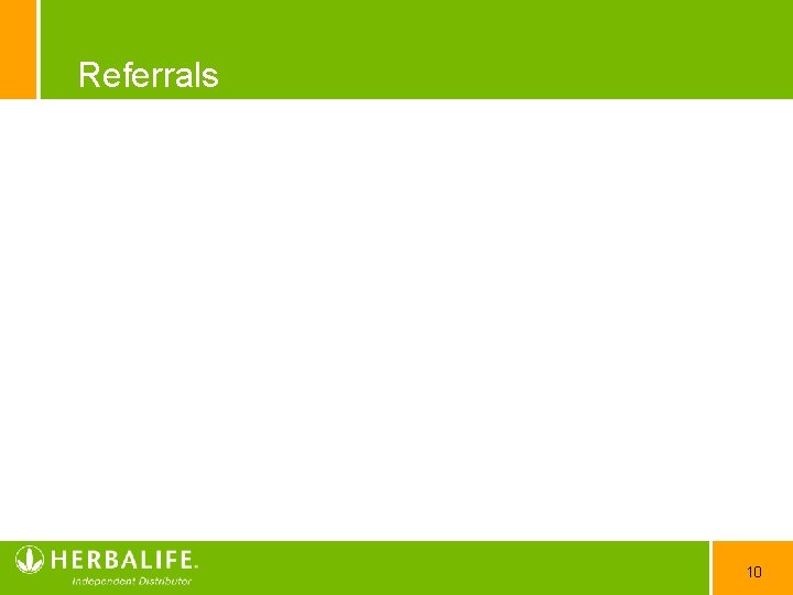 Referrals 10 