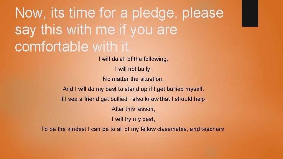 Now, its time for a pledge. please say this with me if you are