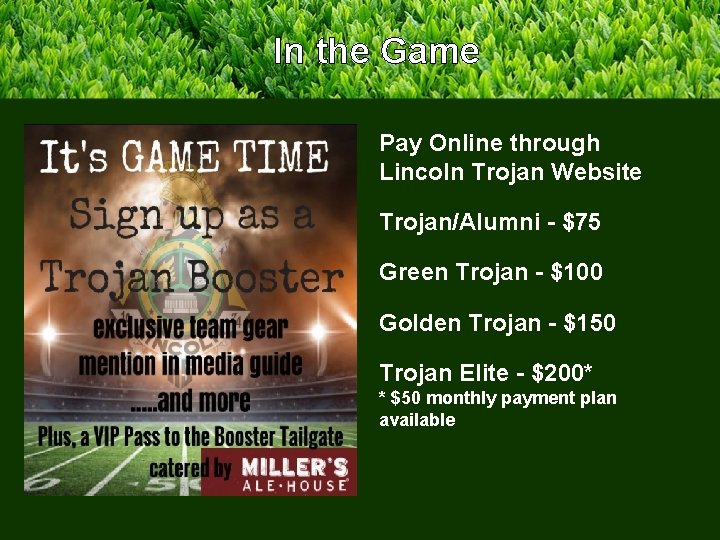 In the Game Pay Online through Lincoln Trojan Website Trojan/Alumni - $75 Green Trojan
