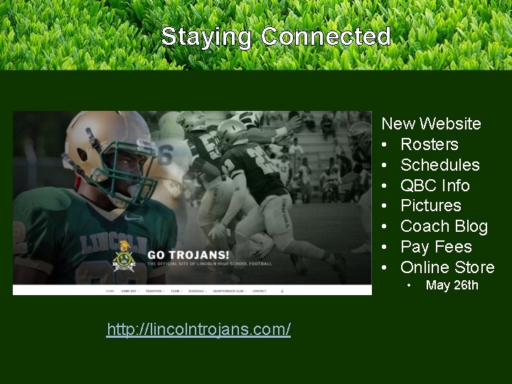 Staying Connected New Website • Rosters • Schedules • QBC Info • Pictures •