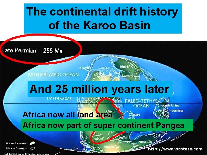 The continental drift history of the Karoo Basin And 25 million years later Africa
