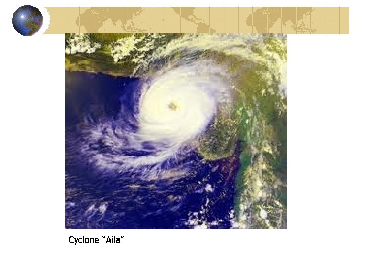 Cyclone “Aila” 