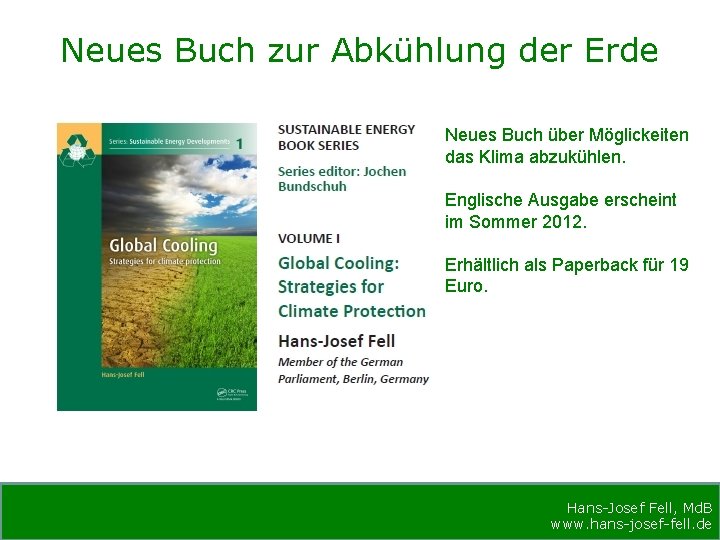 Neues Buch zur Abkühlung der Erde Neues Buch über Möglickeiten das Klima abzukühlen. Englische