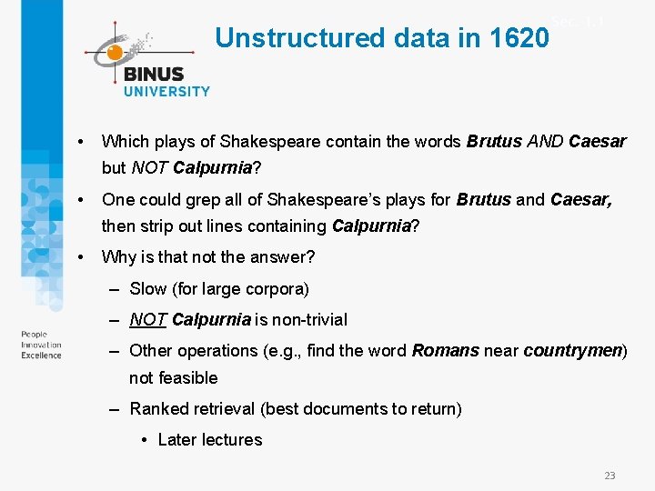 Unstructured data in 1620 • Sec. 1. 1 Which plays of Shakespeare contain the