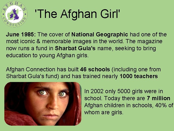 'The Afghan Girl' June 1985: The cover of National Geographic had one of the