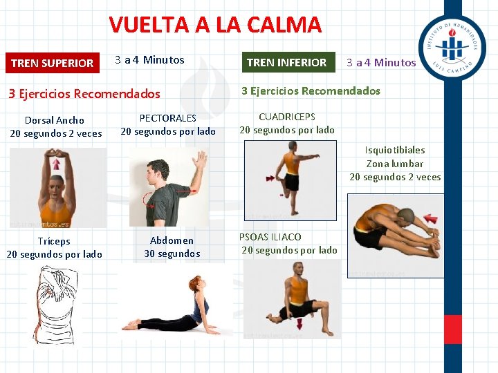 VUELTA A LA CALMA TREN SUPERIOR 3 a 4 Minutos 3 Ejercicios Recomendados Dorsal