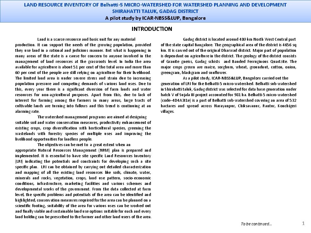 LAND RESOURCE INVENTORY OF Belhatti-5 MICRO-WATERSHED FOR WATERSHED PLANNING AND DEVELOPMENT SHIRAHATTI TALUK, GADAG