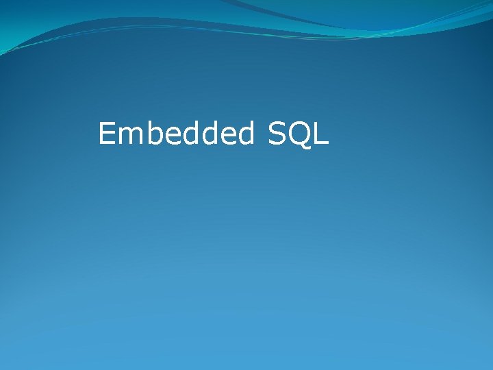 Embedded SQL 