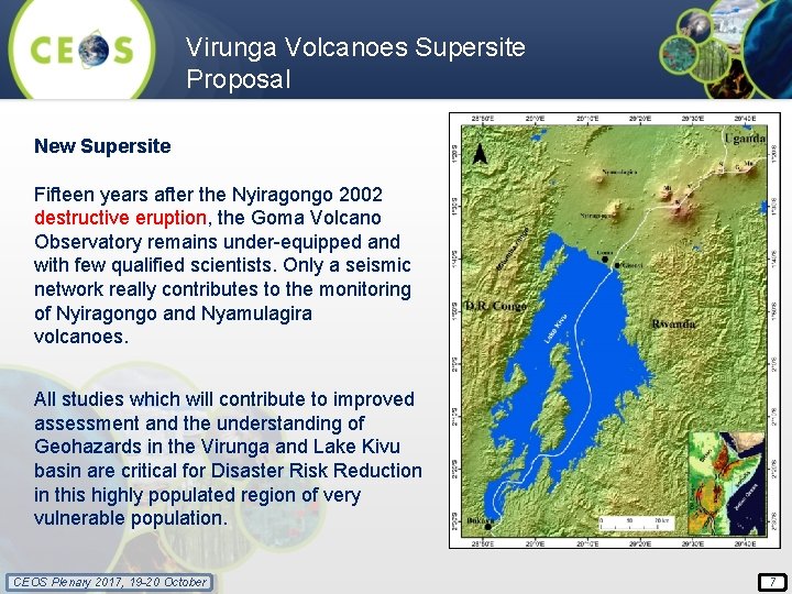 Virunga Volcanoes Supersite Proposal New Supersite Fifteen years after the Nyiragongo 2002 destructive eruption,