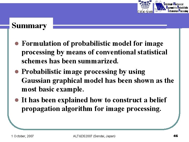 Summary Formulation of probabilistic model for image processing by means of conventional statistical schemes