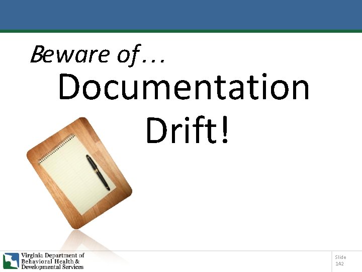 Beware of… Documentation Drift! Slide 142 