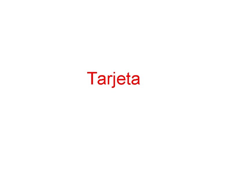 Tarjeta Tarjeta