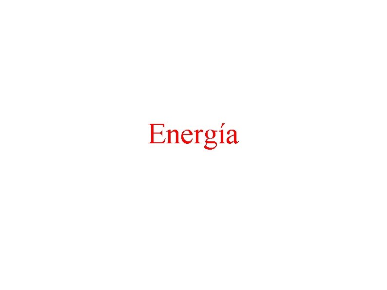 Energía Energía