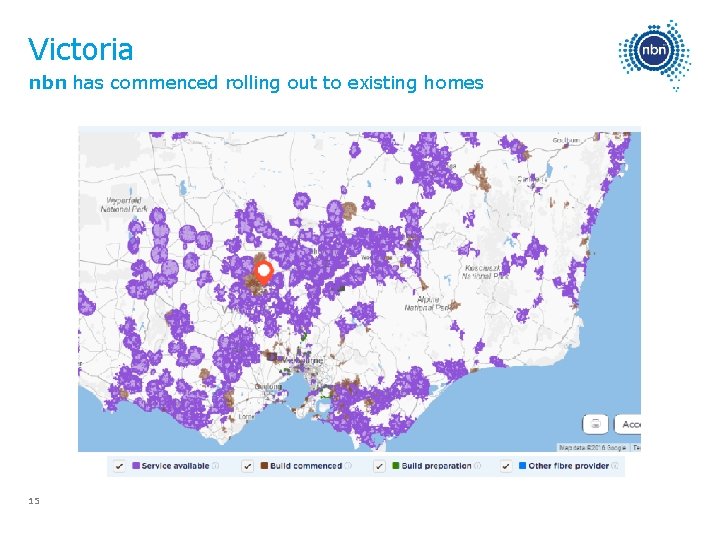 Victoria nbn has commenced rolling out to existing homes 15 