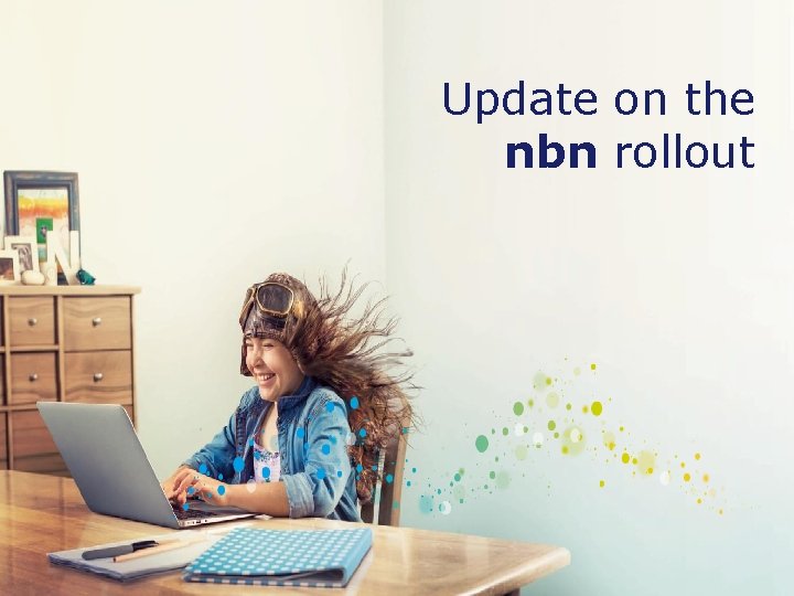 Update on the nbn rollout 