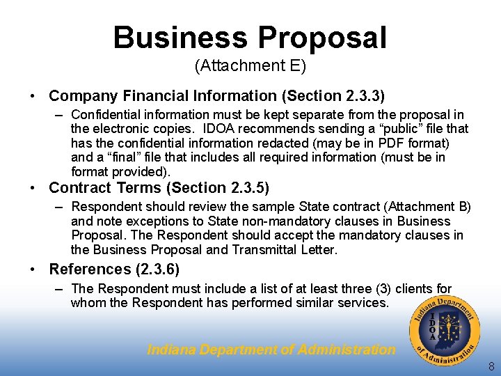 Business Proposal (Attachment E) • Company Financial Information (Section 2. 3. 3) – Confidential