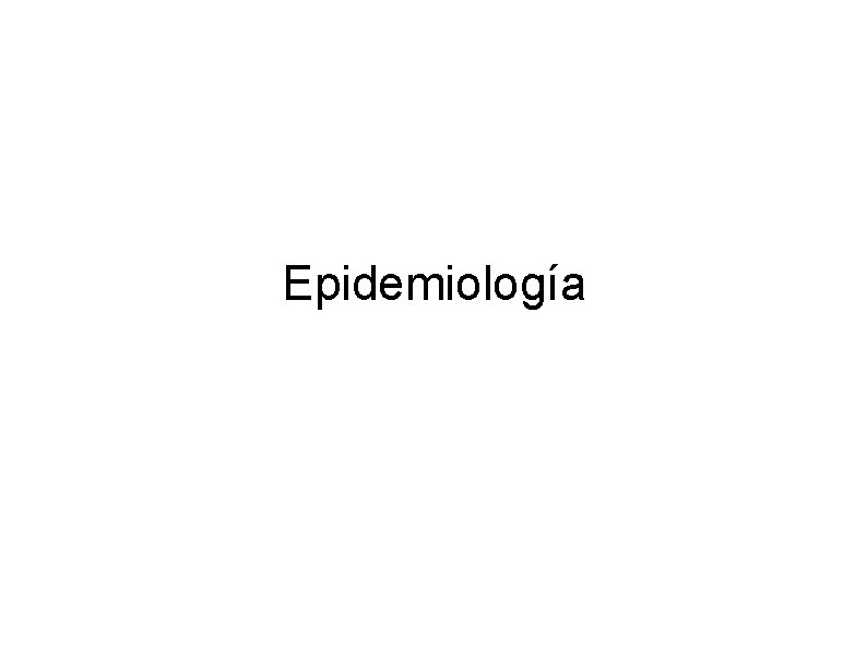 Epidemiología 