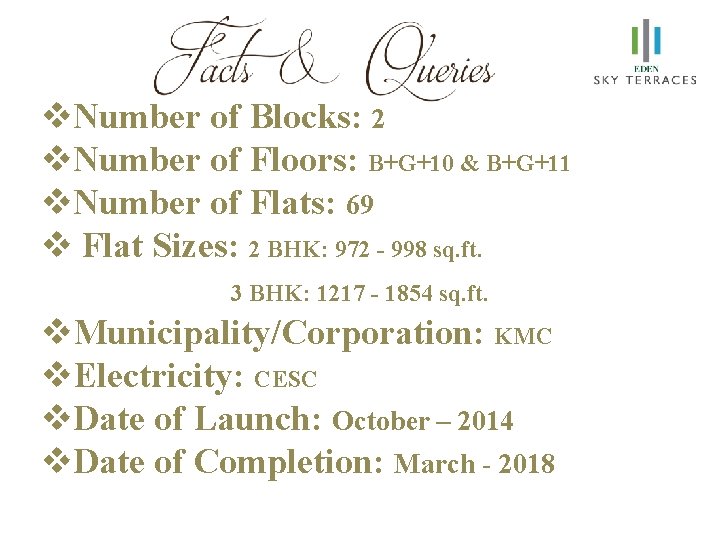 v. Number of Blocks: 2 v. Number of Floors: B+G+10 & B+G+11 v. Number