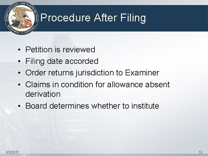 Procedure After Filing • • Petition is reviewed Filing date accorded Order returns jurisdiction