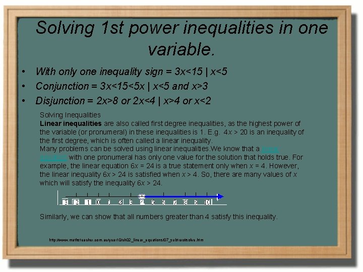Solving 1 st power inequalities in one variable. • With only one inequality sign