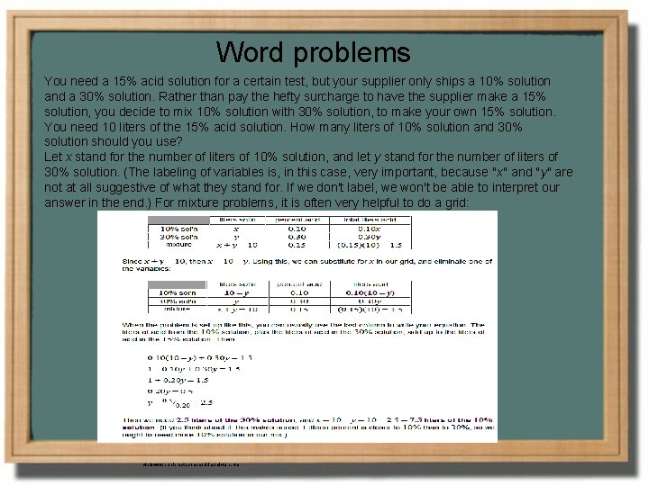 Word problems You need a 15% acid solution for a certain test, but your