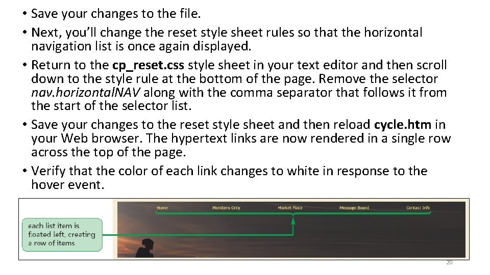  • Save your changes to the file. • Next, you’ll change the reset