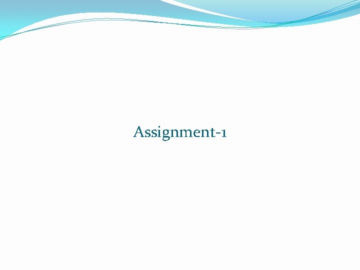 Assignment-1 