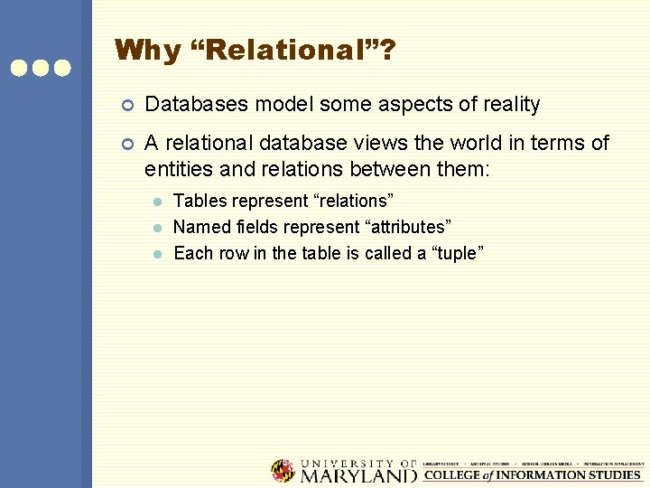 LBSC 690 Session 7 Relational Databases Jimmy Lin