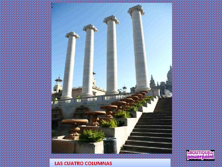 LAS CUATRO COLUMNAS 