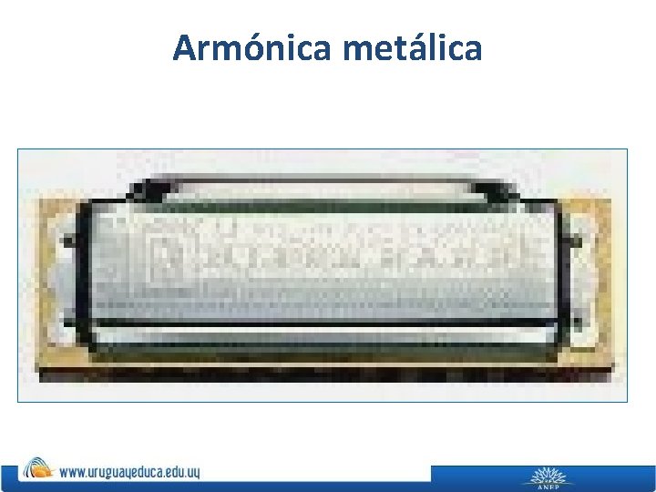 Armónica metálica 
